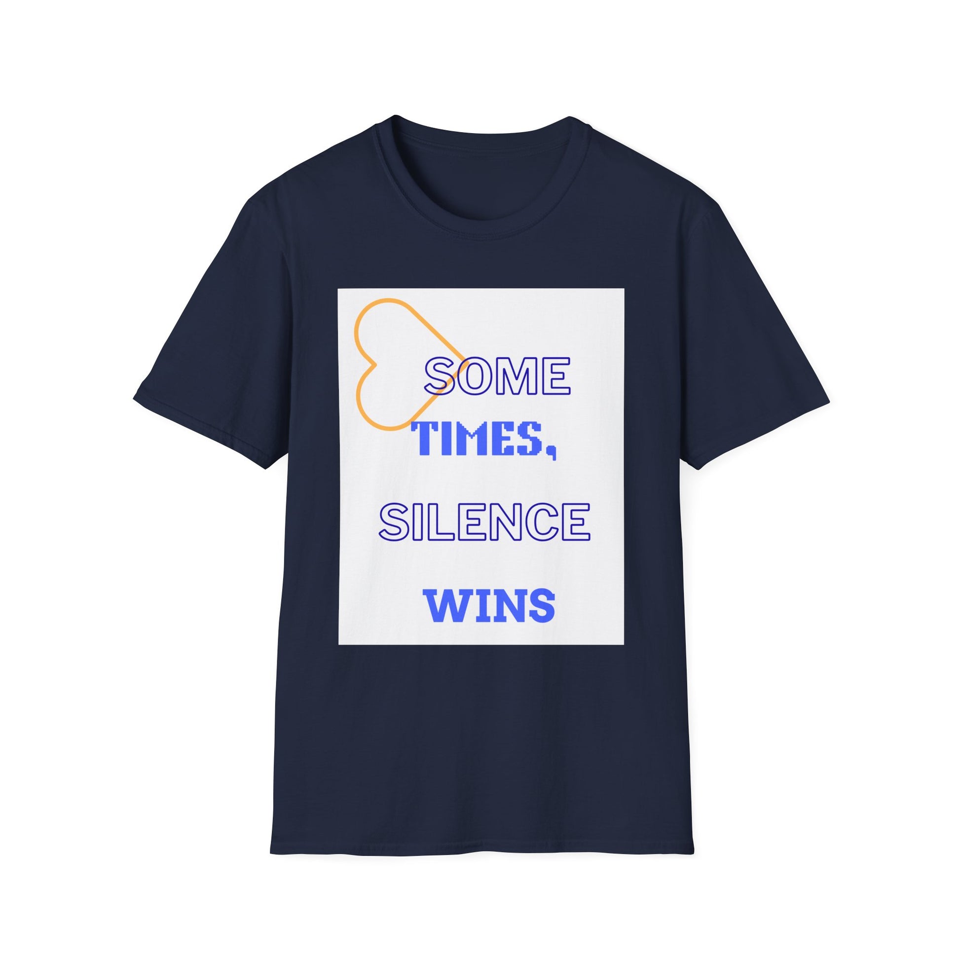 T-Shirt — "Sometimes, Silence Wins" Graphic Tee (Heart Outline)