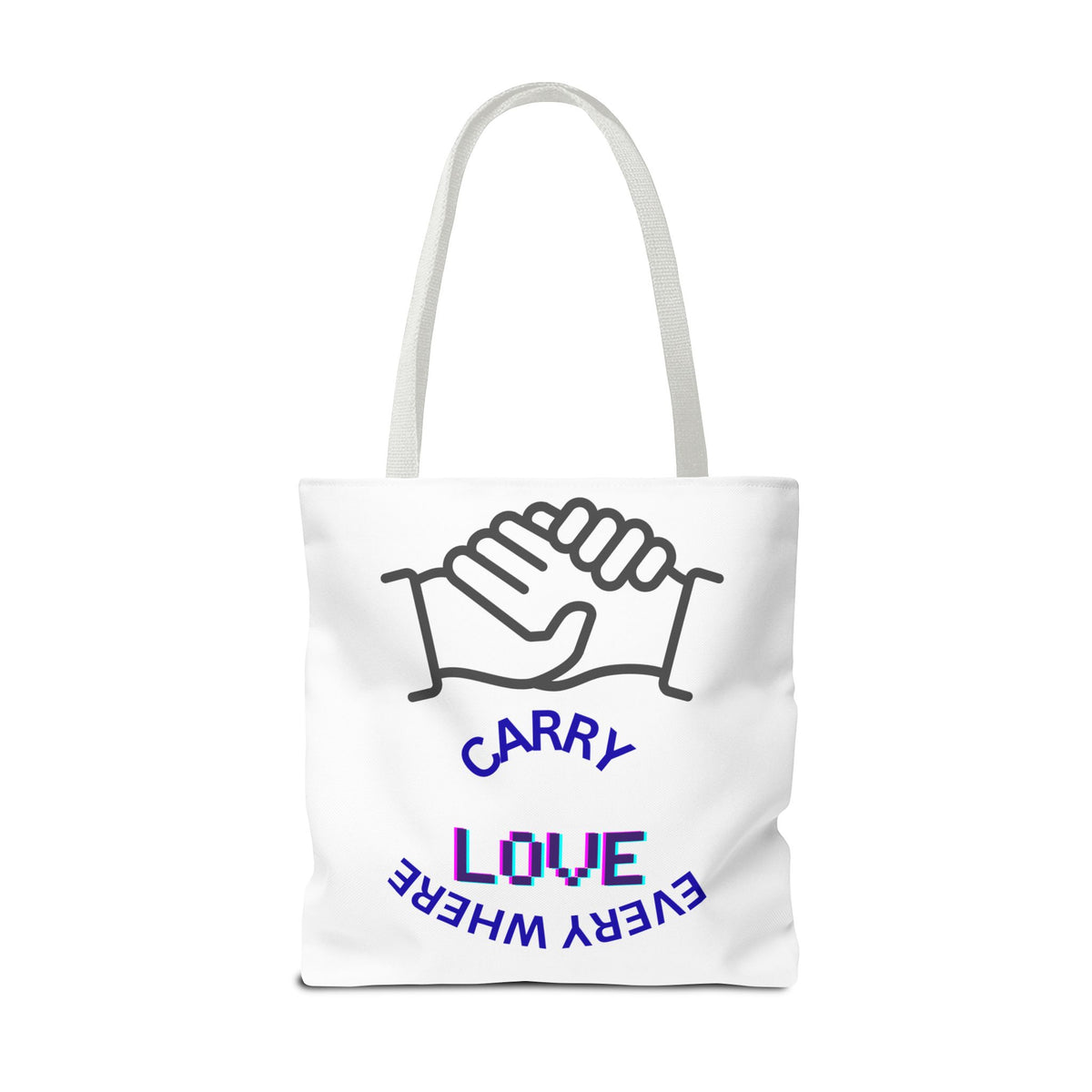 Carry Love Everywhere Tote Bag — Handshake Graphic Reusable Shopper
