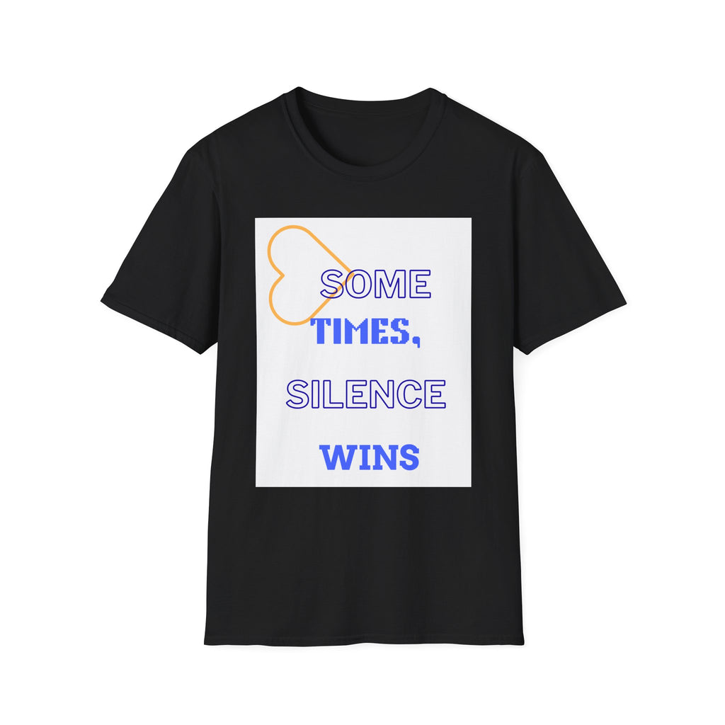 T-Shirt — "Sometimes, Silence Wins" Graphic Tee (Heart Outline)