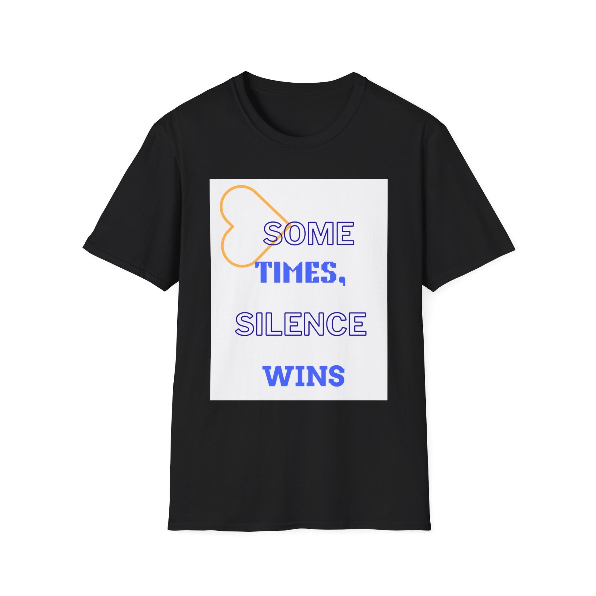 T-Shirt — "Sometimes, Silence Wins" Graphic Tee (Heart Outline)