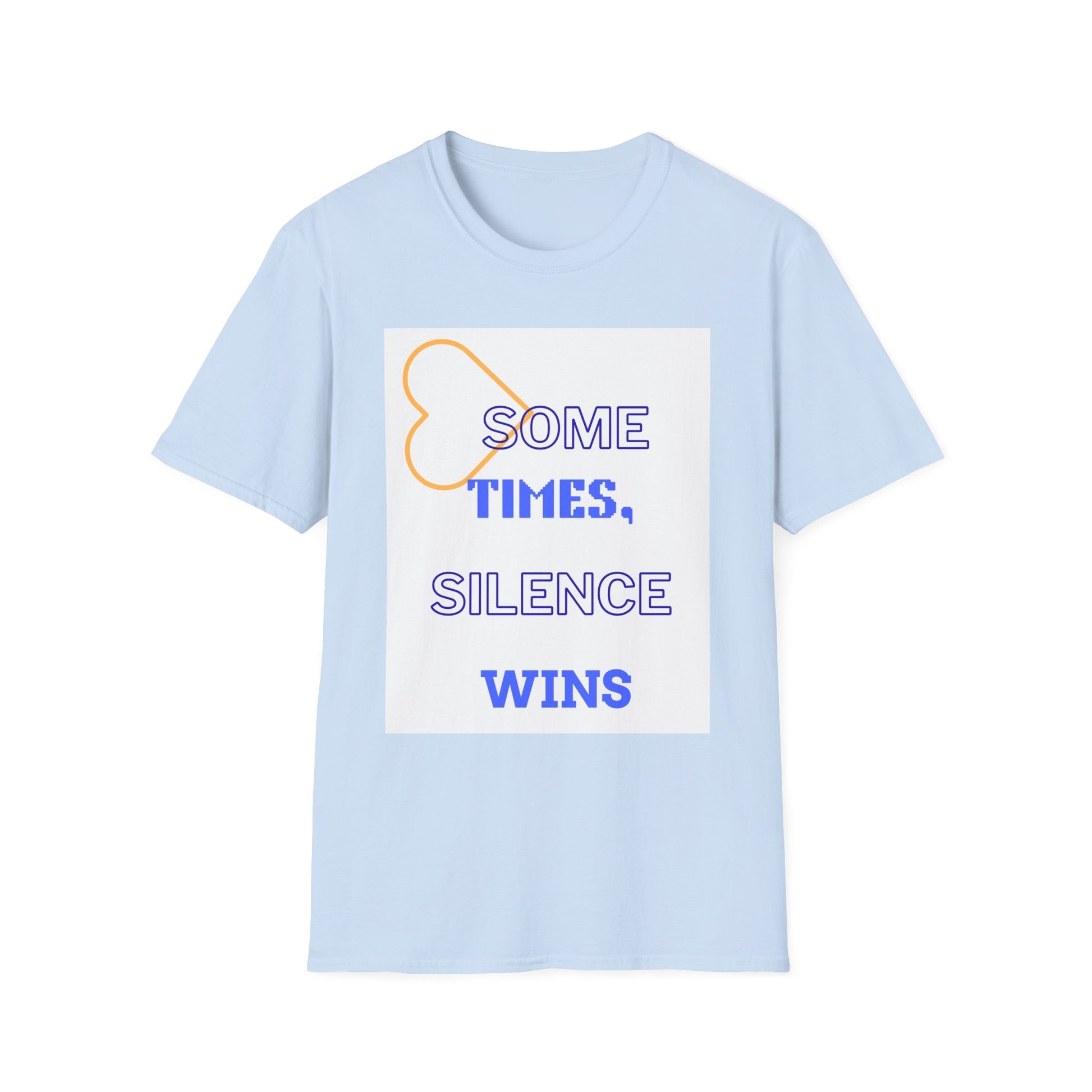 T-Shirt — "Sometimes, Silence Wins" Graphic Tee (Heart Outline)