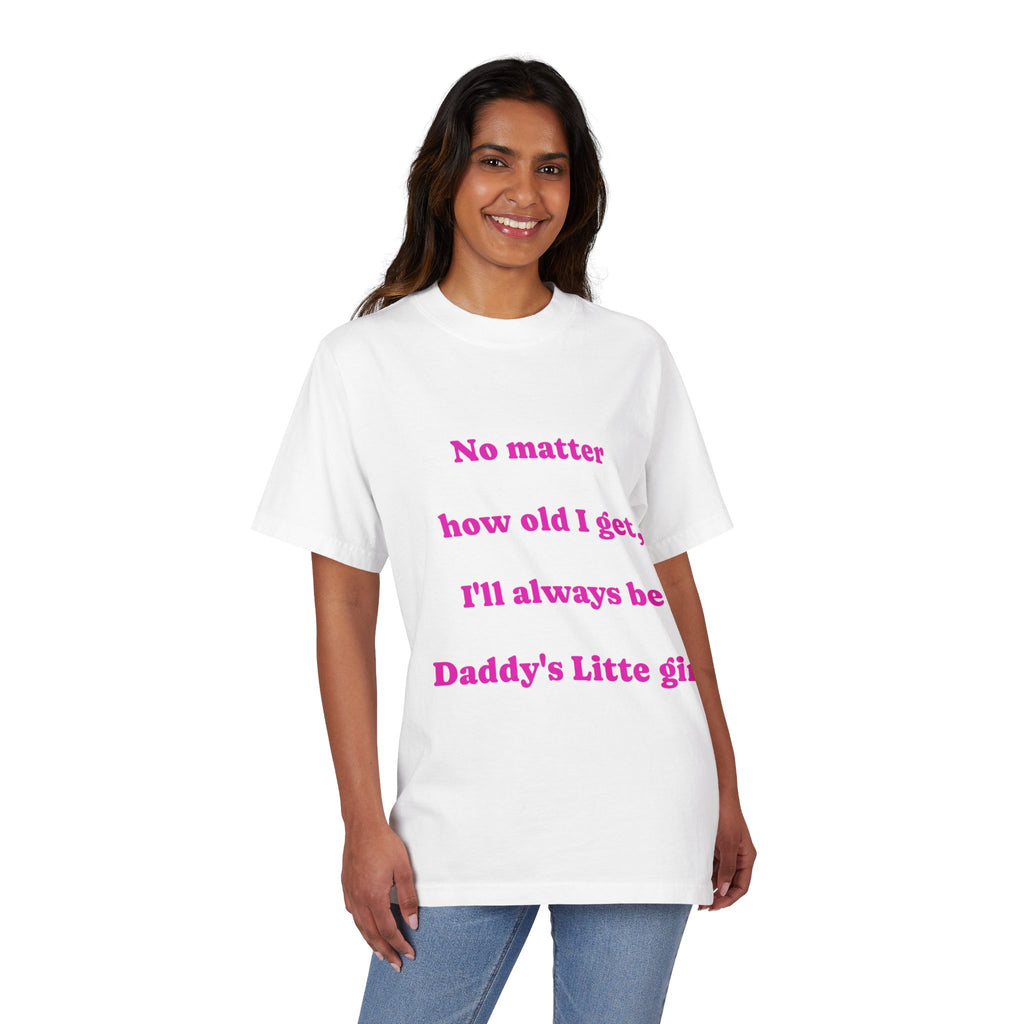 Daddy's Little Girl T-Shirt, Unisex Garment-Dyed Tee, Father's Day Gift, Cute Family Shirt, Everyday Comfort Wear, Pink Text Tee