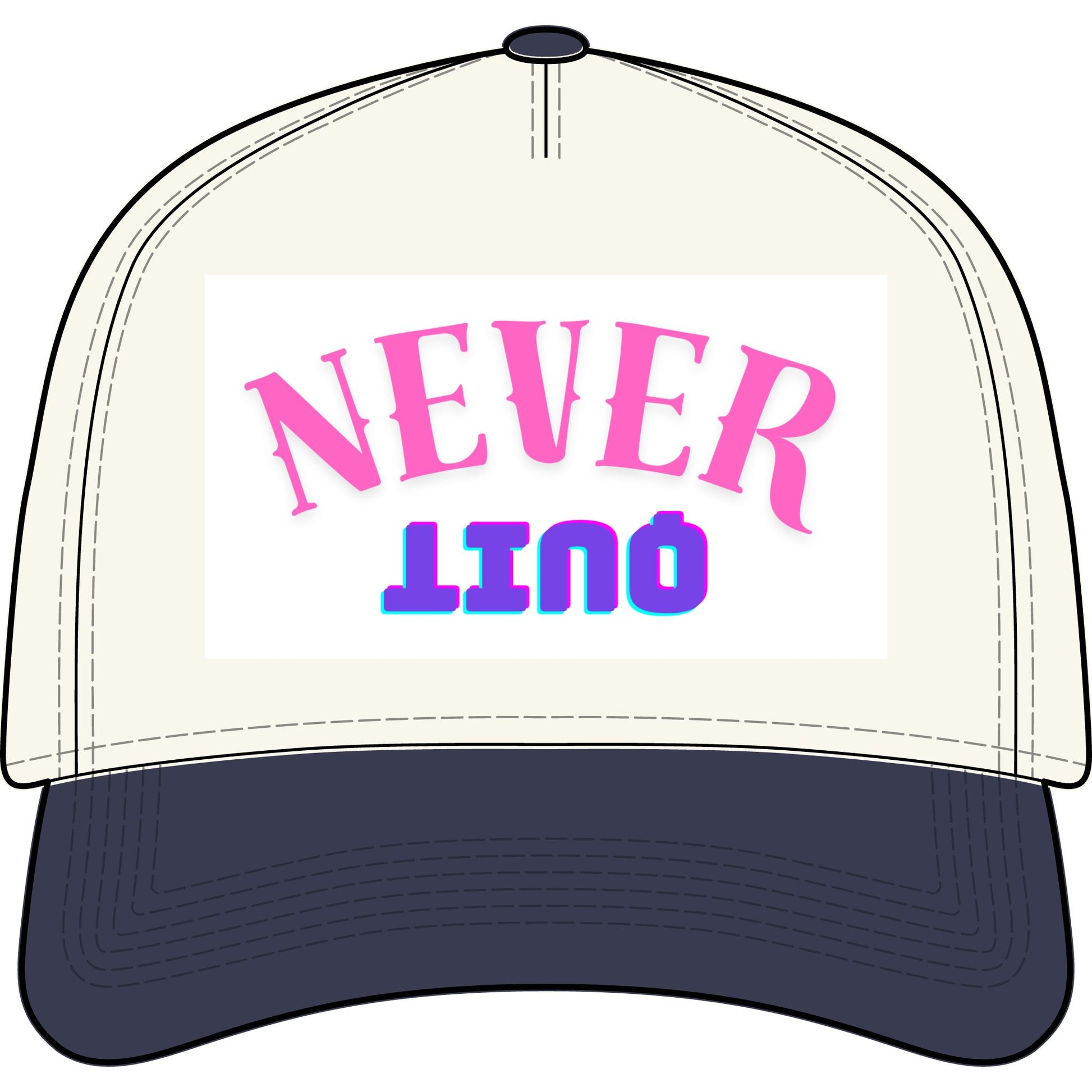 Never QUIT Cap - Two-Tone Trucker Hat with Retro Pink & Blue Text