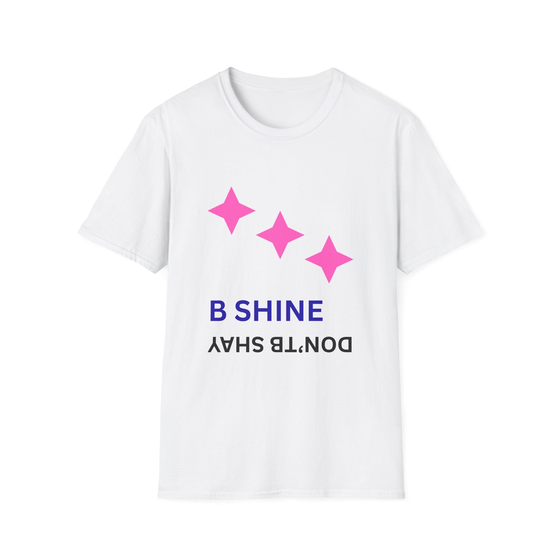 Shine Graphic Tee — "B SHINE / DON'T B SHY" Pink Stars Casual T-Shirt